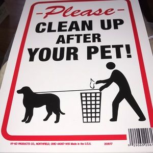 Please clean up after YOUR PET HY-KO sign